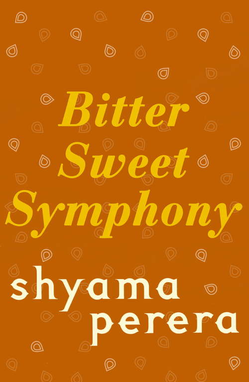 Book cover of Bitter Sweet Symphony
