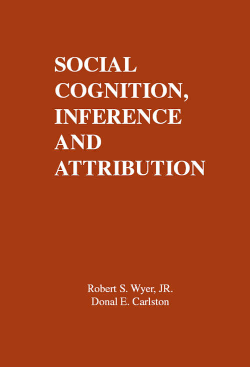 Book cover of Social Cognition, Inference, and Attribution