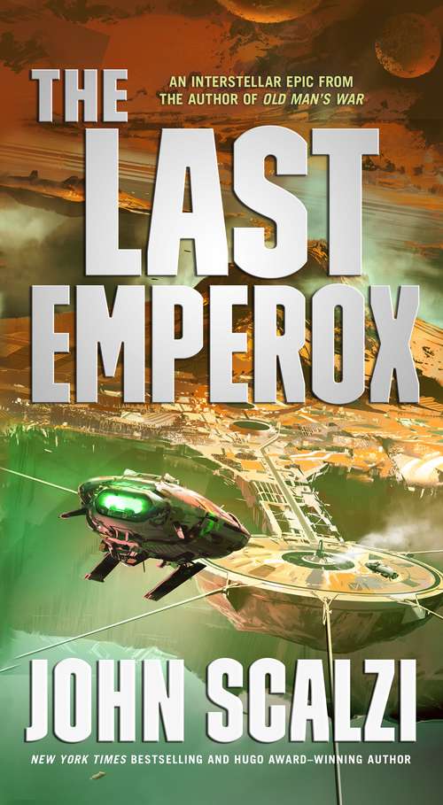 Book cover of The Last Emperox (The Interdependency #3)
