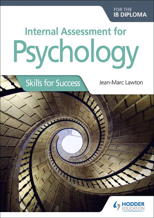 Book cover of Internal Assessment for Psychology for the IB Diploma: Skills Success Epub