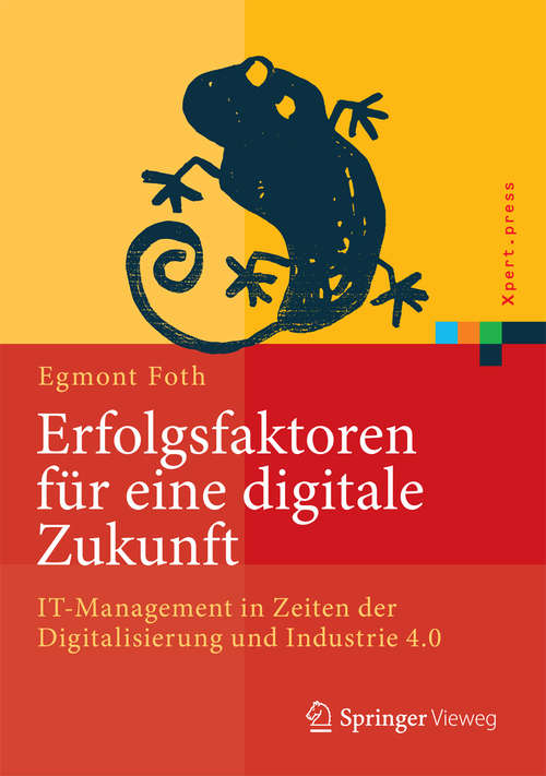Book cover of Erfolgsfaktoren für eine digitale Zukunft
