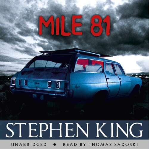 Book cover of Mile 81: A Stephen King eBook Original Short Story featuring an excerpt from his bestselling novel 11.22.63