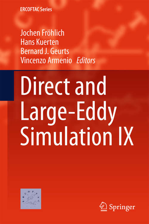 Book cover of Direct and Large-Eddy Simulation IX