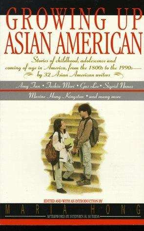 Book cover of Growing Up Asian American: An Anthology
