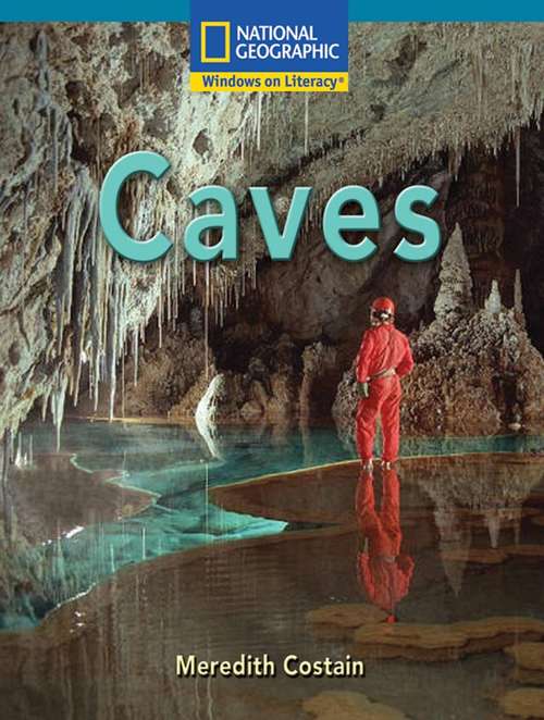 Book cover of National Geographic Windows on Literacy: Caves