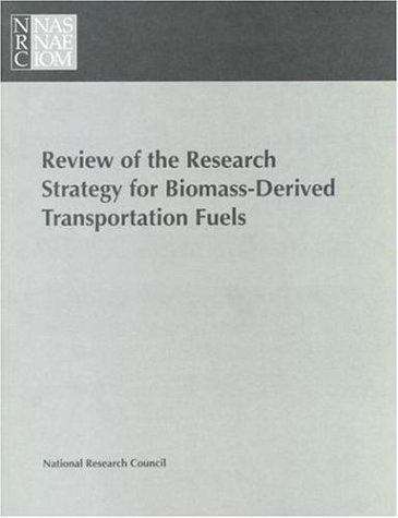 Book cover of Review of the Research Strategy for Biomass-Derived Transportation Fuels