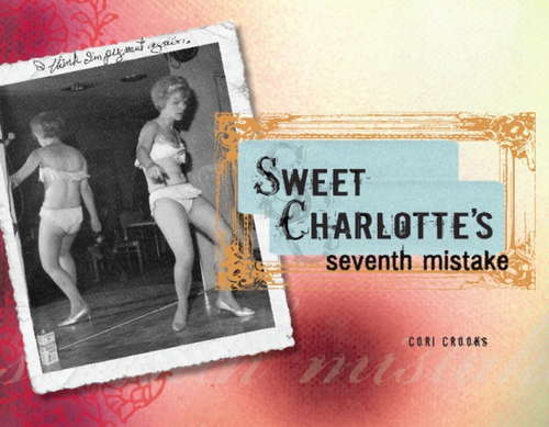 Book cover of Sweet Charlotte's Seventh Mistake