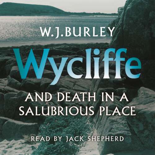 Book cover of Wycliffe and Death in a Salubrious Place (The Cornish Detective)