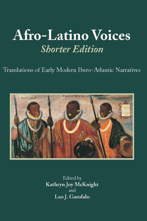 Afro-Latino Voices: Translations of Early Modern Ibero-Atlantic Narratives
