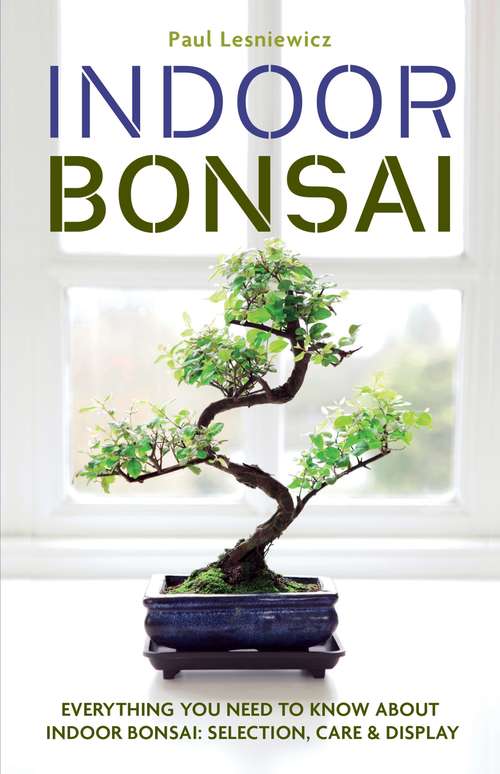 Book cover of Indoor Bonsai