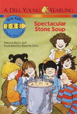 Book cover of Spectacular Stone Soup (New Kids at the Polk Street School #5)