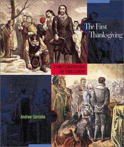 Book cover of The First Thanksgiving (Cornerstones of Freedom, 2nd Series)