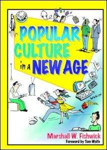 Book cover of Popular Culture in a New Age
