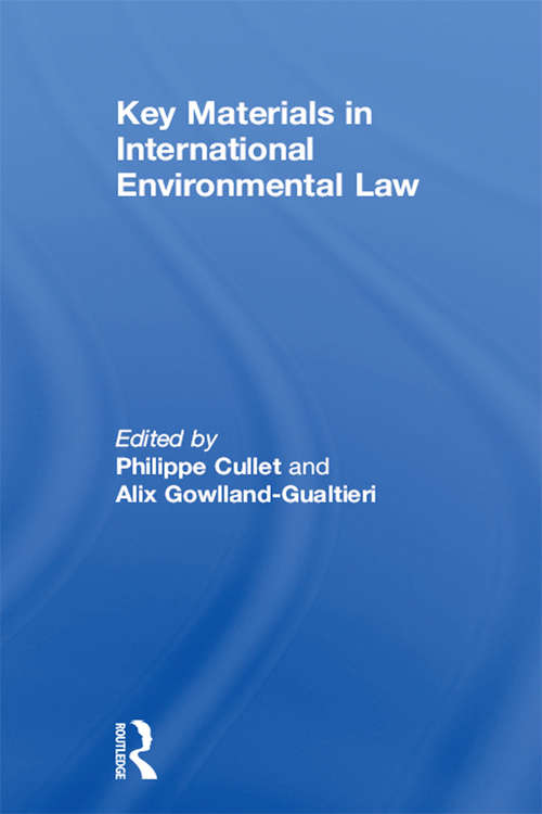 Key Materials in International Environmental Law