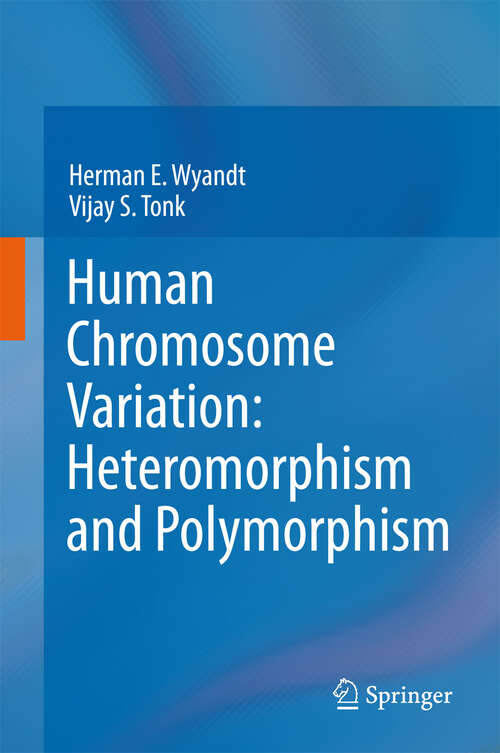Book cover of Human Chromosome Variation: Heteromorphism and Polymorphism