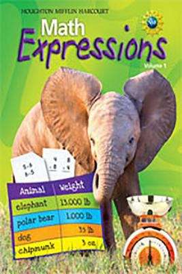 Book cover of Math Expressions, Volume 1 [Grade 3]
