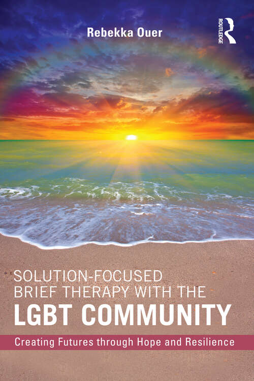 Book cover of Solution-Focused Brief Therapy with the LGBT Community