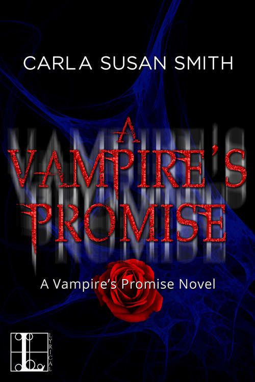 A Vampire's Promise (Vampire's Promise #1)