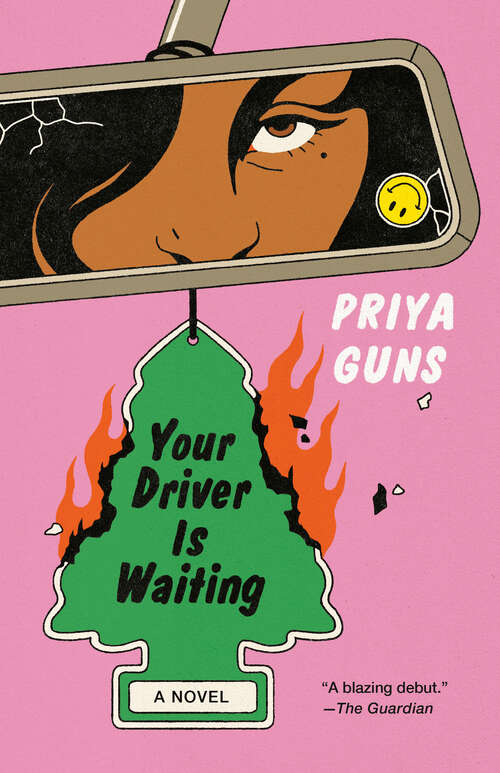 Book cover of Your Driver Is Waiting: A Novel