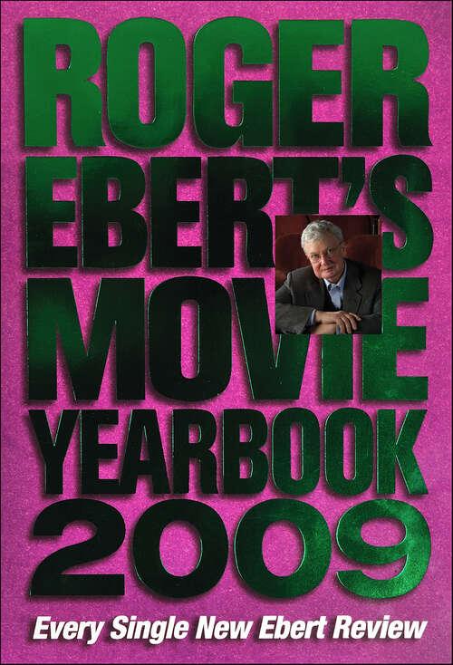 Book cover of Roger Ebert's Movie Yearbook 2009