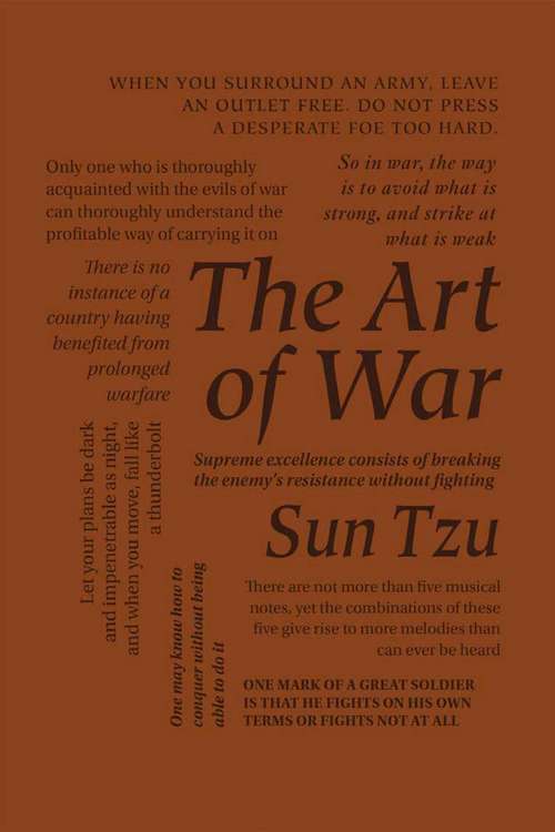 The Art of War: The Essential Translation Of The Classic Book Of Life (Wordsworth Classics #909)