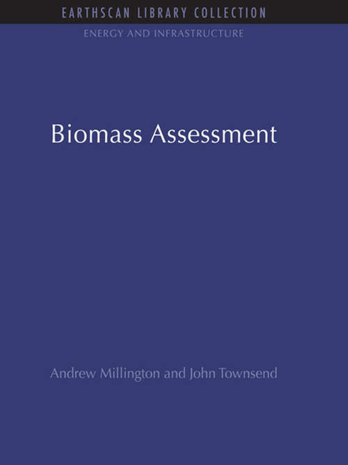 Biomass Assessment: Biomass Assessment (Energy and Infrastructure Set)