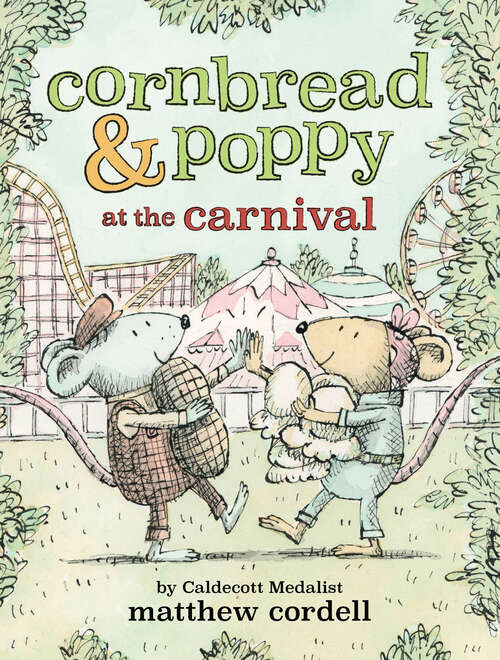 Book cover of Cornbread & Poppy at the Carnival (Cornbread and Poppy #2)