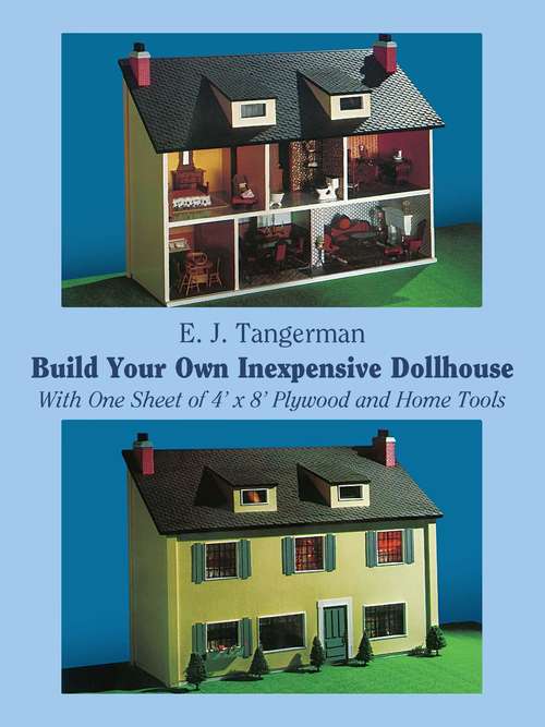 Book cover of Build Your Own Inexpensive Dollhouse