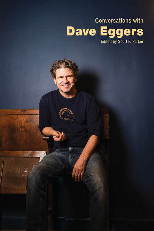 Book cover of Conversations with Dave Eggers (EPUB Single) (Literary Conversations Series)