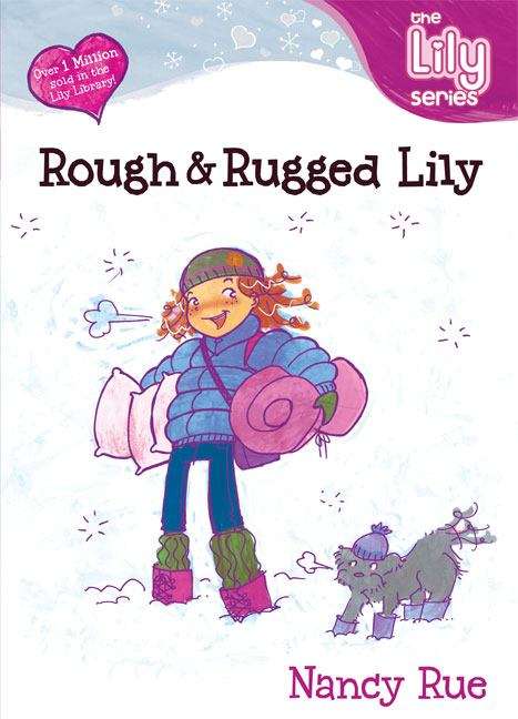 Book cover of Rough and Rugged Lily