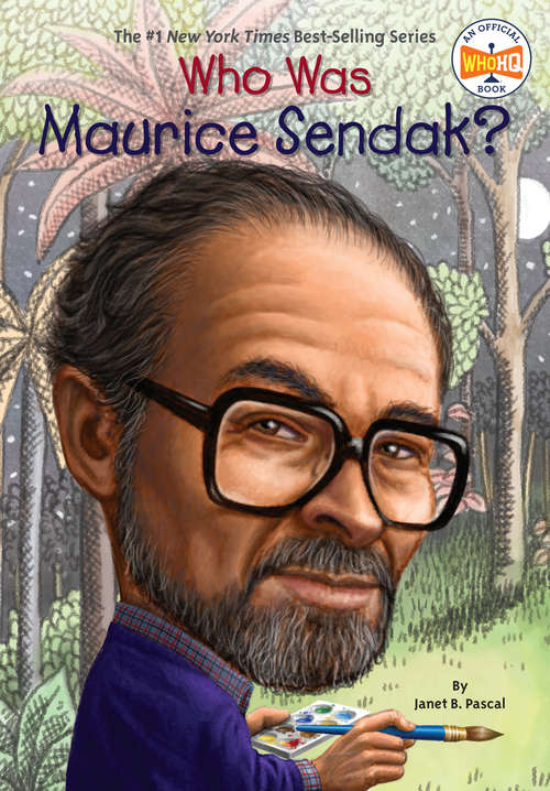Who Was Maurice Sendak? (Who was?)