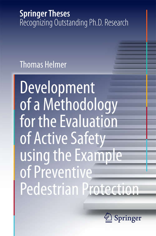 Book cover of Development of a Methodology for the Evaluation of Active Safety using the Example of Preventive Pedestrian Protection