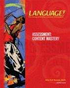 Book cover of Language! The Comprehensive Literacy Curriculum - Assessment: Content Mastery [Book A]