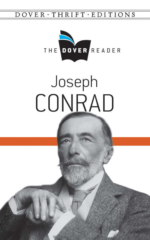 Book cover of Joseph Conrad The Dover Reader (Dover Thrift Editions)