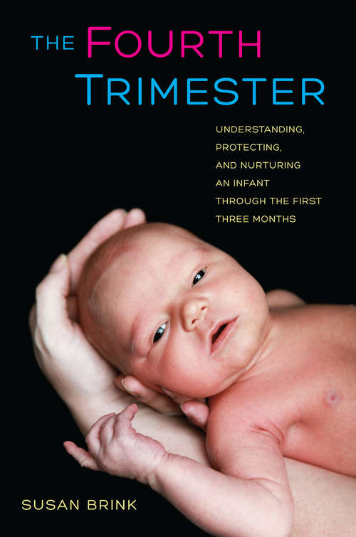 Book cover of The Fourth Trimester