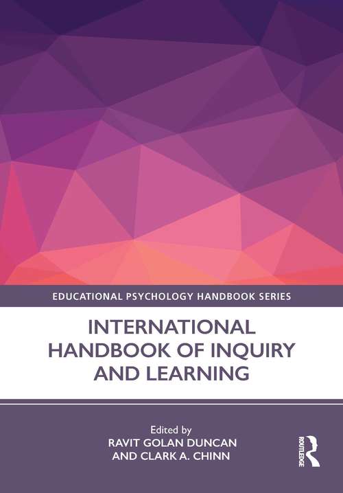 International Handbook of Inquiry and Learning (Educational Psychology Handbook)