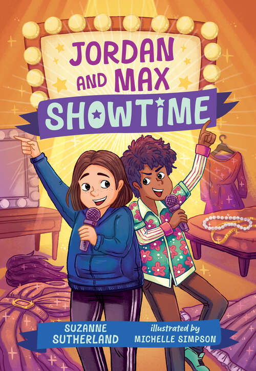 Book cover of Jordan and Max, Showtime (Orca Echoes)