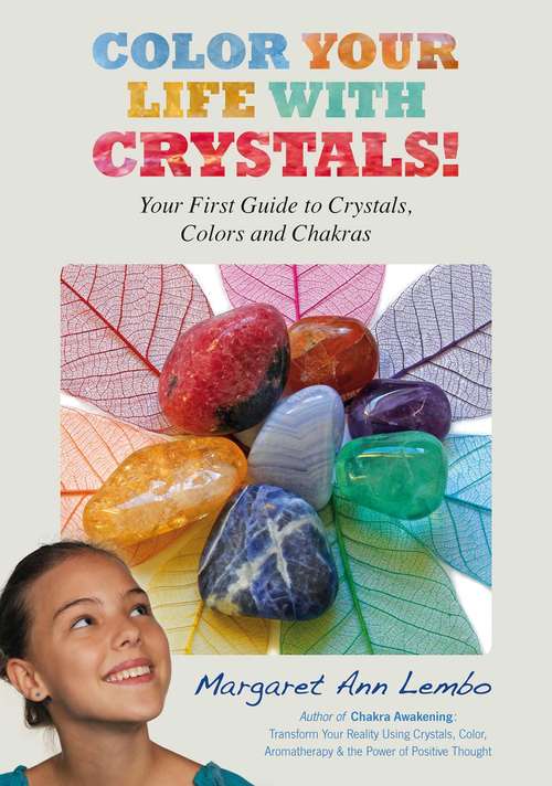 Book cover of Color Your Life with Crystals