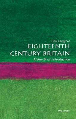 Book cover of Eighteenth-Century Britain: A Very Short Introduction