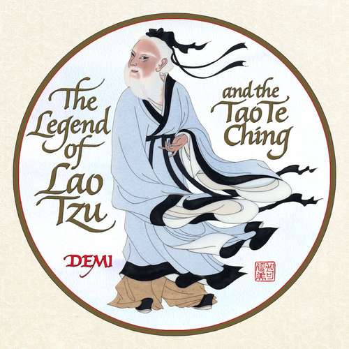 Book cover of The Legend Of Lao Tzu And The Tao Te Ching