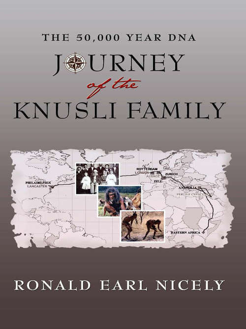 Book cover of The 50,000 Year DNA Journey of the Knusli Family
