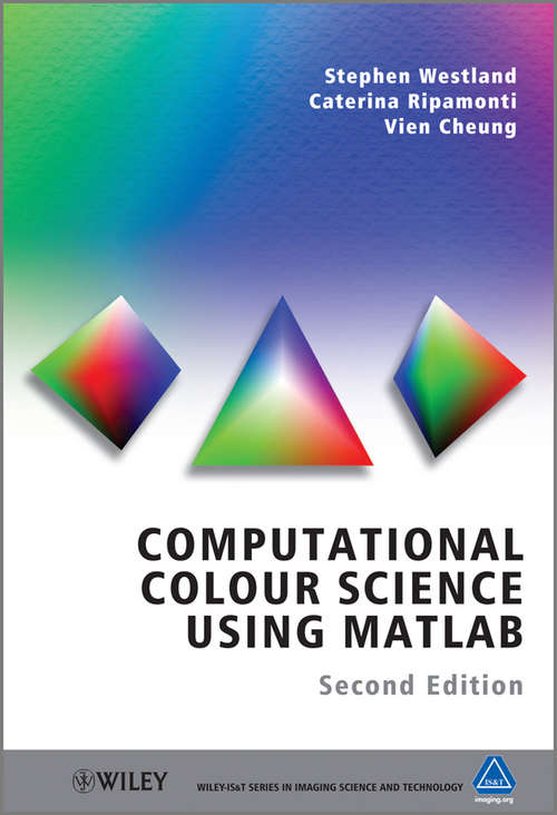 Computational Colour Science Using MATLAB