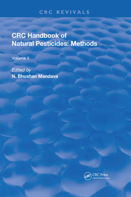 Book cover of Handbook of Natural Pesticides: Volume II: Isolation and Identification (Crc Series In Naturally Occurring Pesticides)