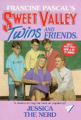 Book cover of Jessica the Nerd (Sweet Valley Twins #61)