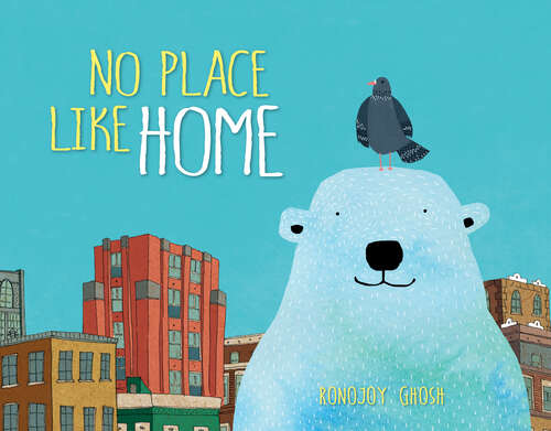 Book cover of No Place Like Home