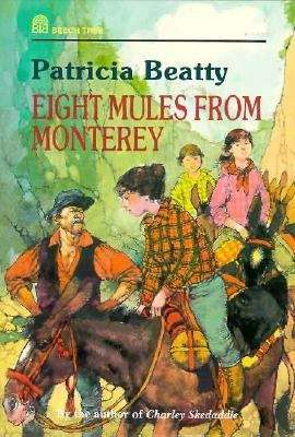 Book cover of Eight Mules From Monterey