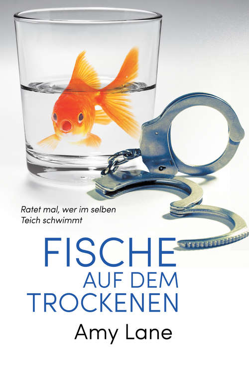 Book cover of Fische auf dem Trockenen (Fish Out of Water #1)