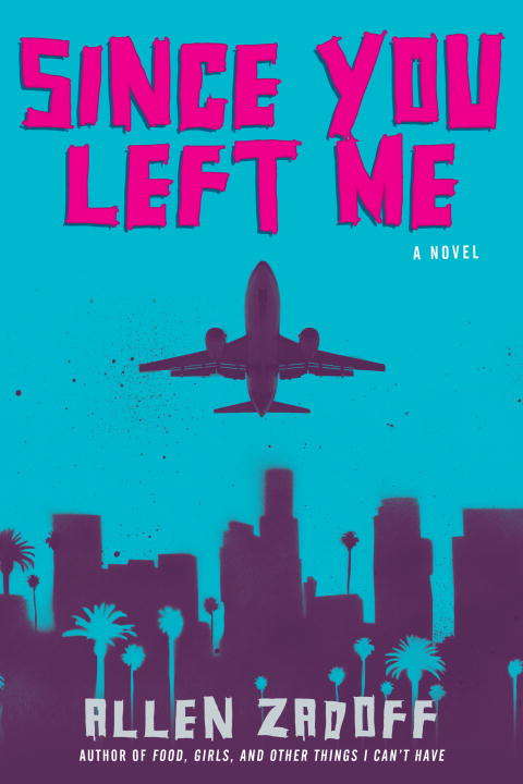 Book cover of Since You Left Me