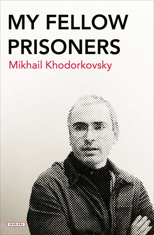 Book cover of My Fellow Prisoners