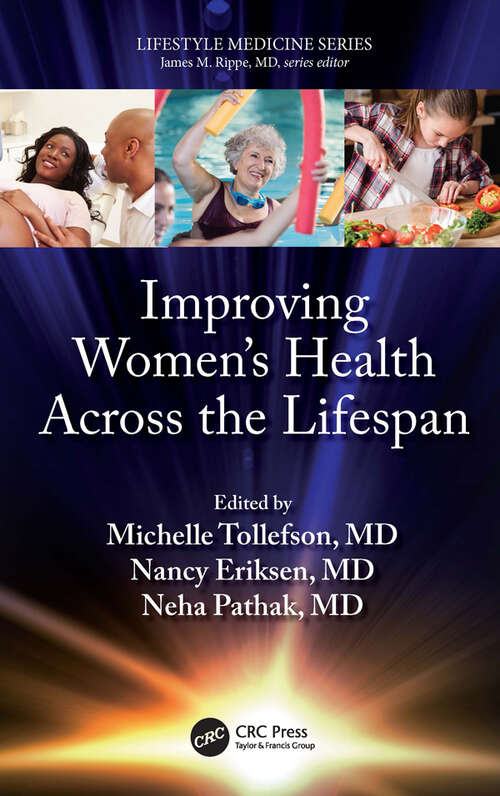 Improving Women’s Health Across the Lifespan (Lifestyle Medicine)